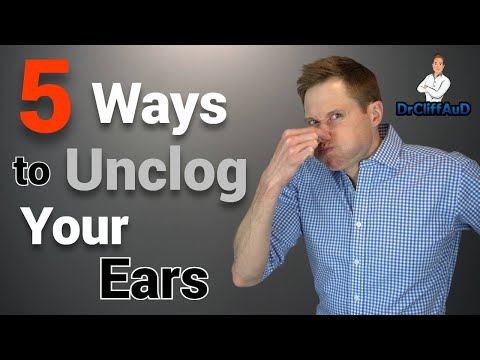 5 Ways To Unclog Your Plugged Up Ears | Ear Problems